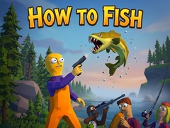 Cluiche How To Fish