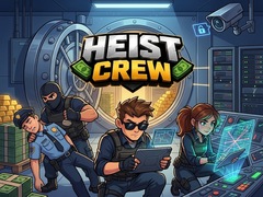 Cluiche Heist Crew