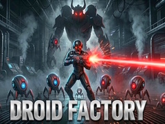 Cluiche Droid Factory