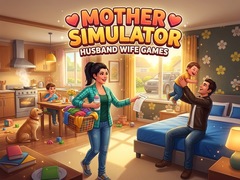 Cluiche Mother Simulator Husband Wife Games