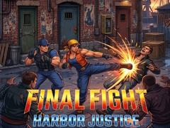 Cluiche Final Fight: Harbor Justice