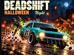 Cluiche Deadshift Halloween Night