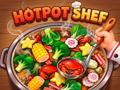 Cluiche Hot Pot Chef