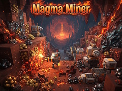 Cluiche Magma Miner
