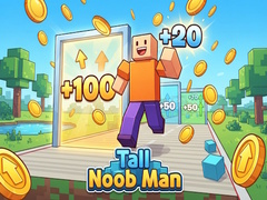 Cluiche Tall Noob Man