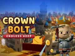 Cluiche Crown Bolt: Endless Keep