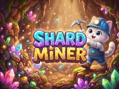 Cluiche Shard Miner