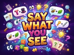 Cluiche Say What You See