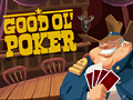Cluiche Good Ol' Poker