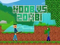 Cluichí Noob vs Zombie a imirt 