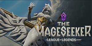The Magseeker: A League of Legends Story 